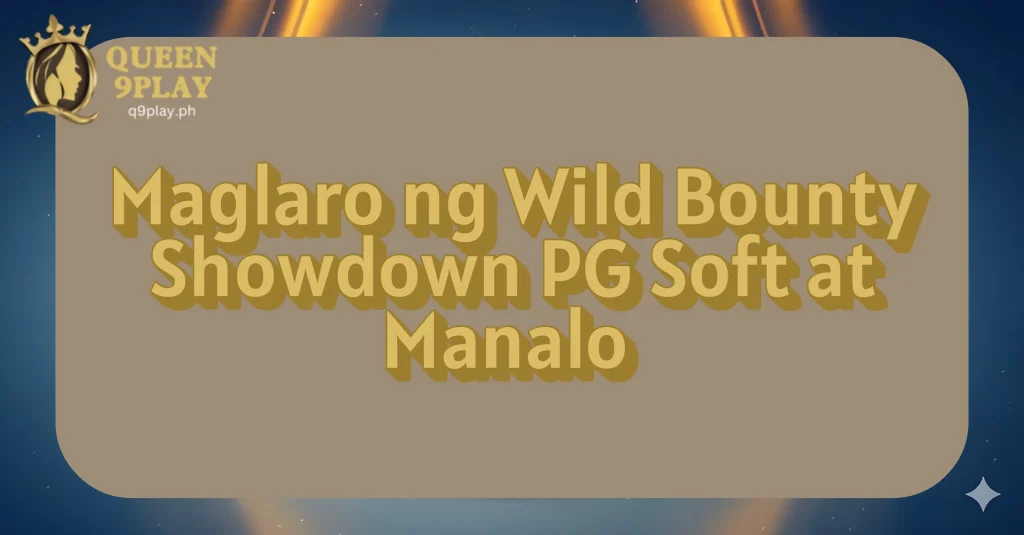 Maglaro ng Wild Bounty Showdown PG Soft at Manalo