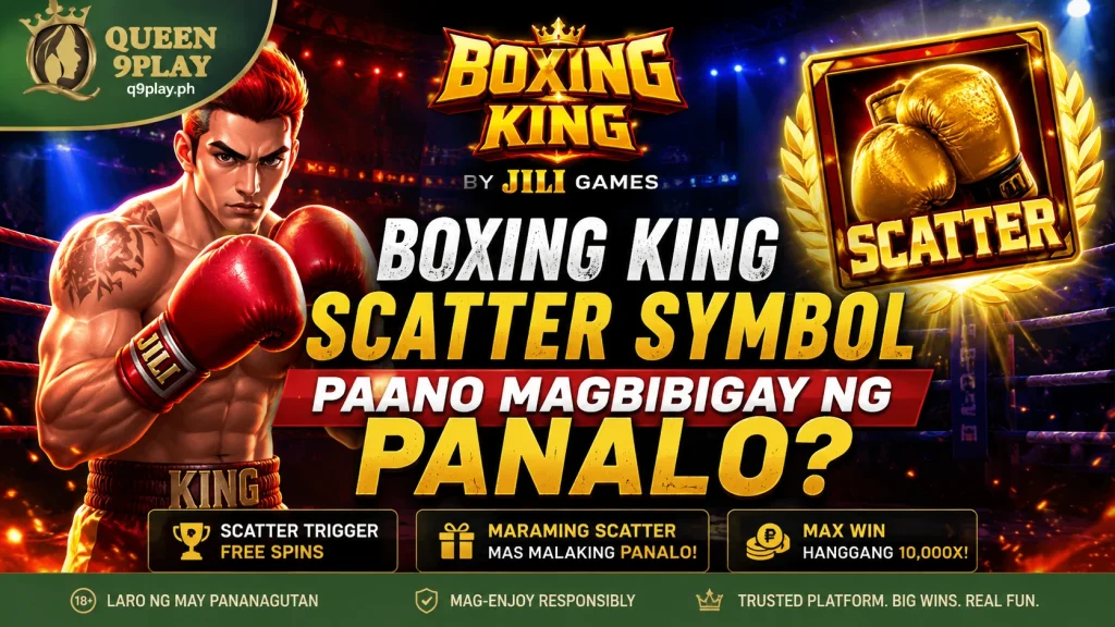 Boxing King Scatter Symbol Paano Magbibigay ng Panalo?