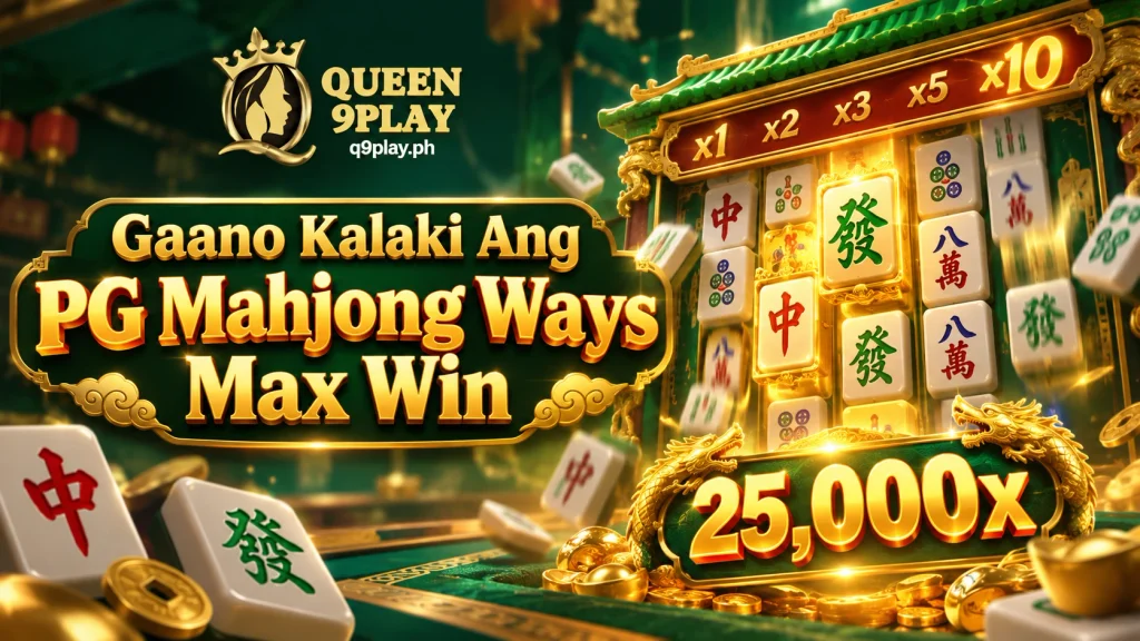 Gaano Kalaki Ang PG Mahjong Ways Max Win