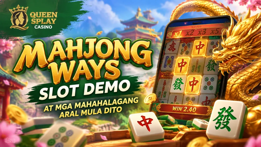 Mahjong Ways Slot Demo at Mga Mahahalagang Aral Mula Dito